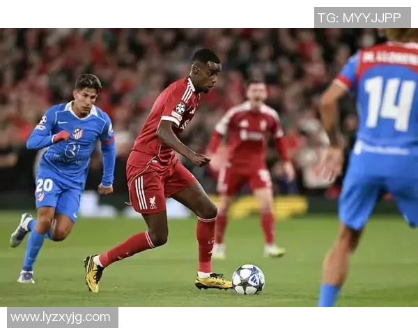 利物浦与多特蒙德激战回顾精彩瞬间与战术分析